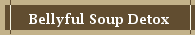 Bellyful Soup Detox